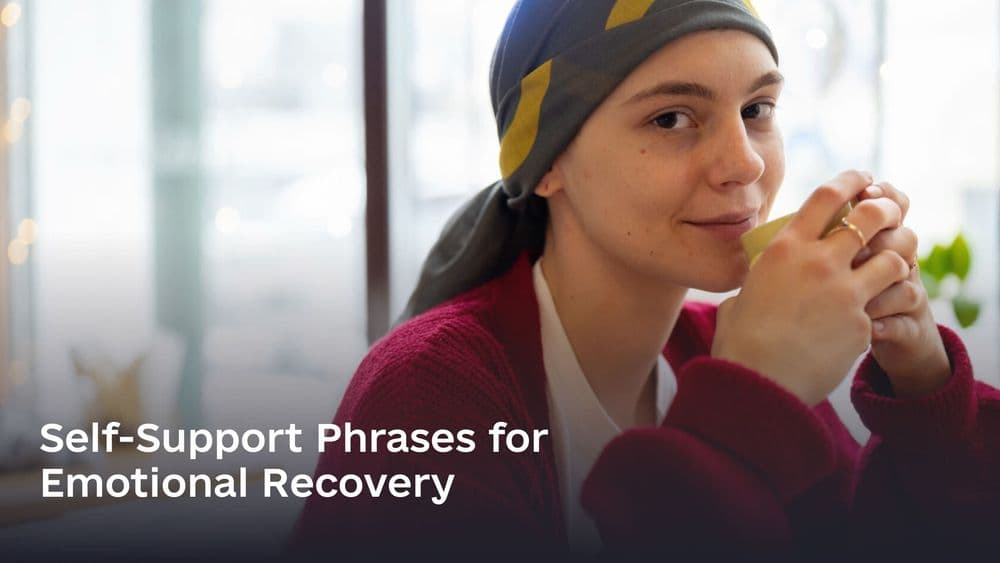 Self-Support Phrases for Emotional Recovery