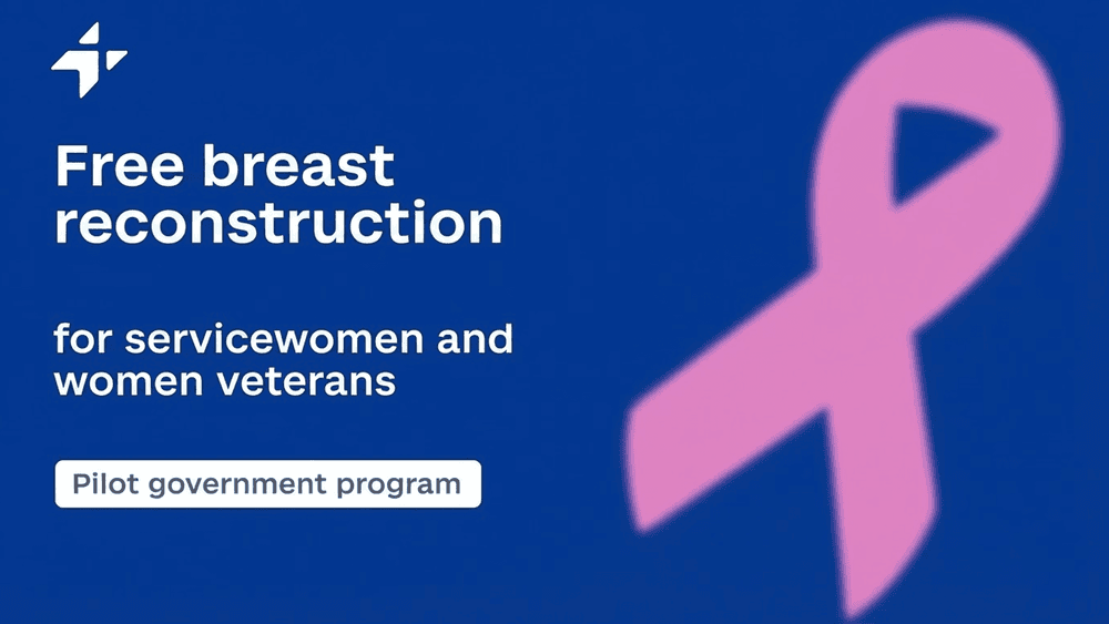 Free Breast Reconstruction for Servicewomen, Veterans and Women Combat Participants